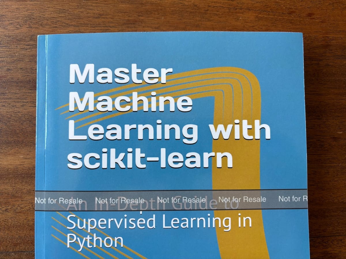 Book preview: Master Machine Learning with scikit-learn